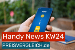 Handy News Rückblick KW 2025/24