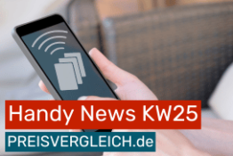 Handy News Rückblick KW 2025/25